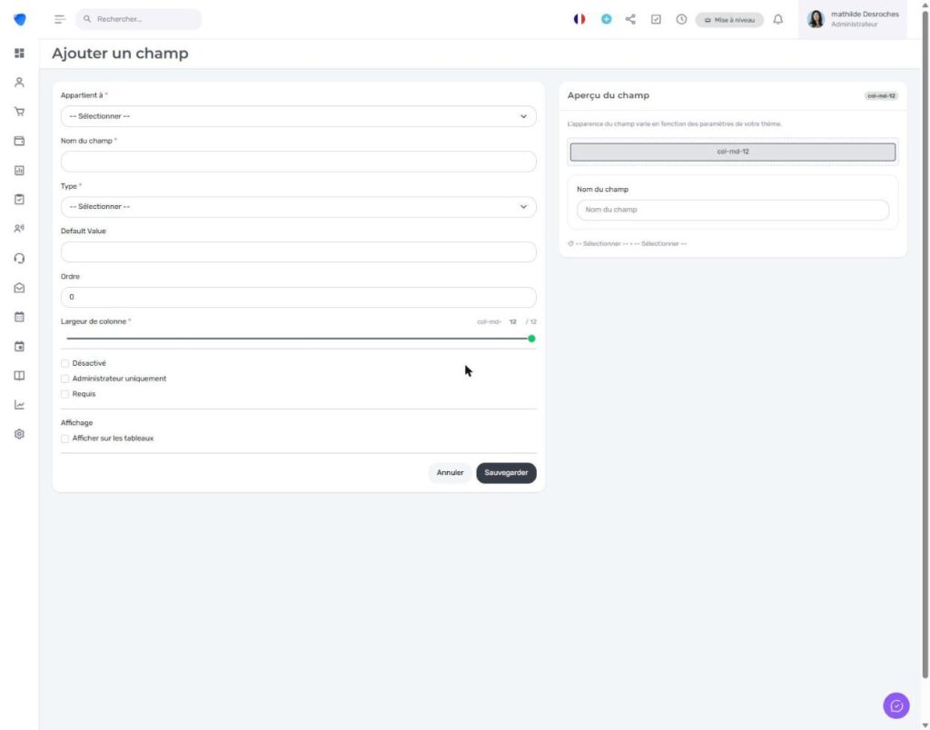 Formulaire d'ajout d'un champ personnalisé dans Djaboo avec options Appartient à, Type et Largeur de colonne