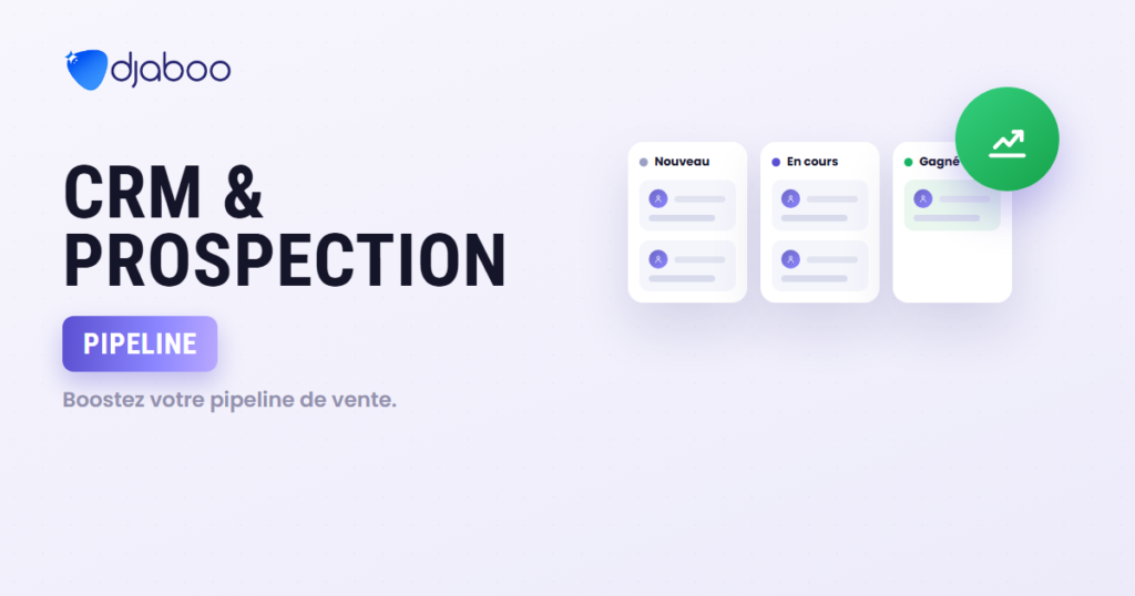 CRM et prospection commerciale : booster son pipeline de vente CRM et prospection commerciale : booster son pipeline de vente